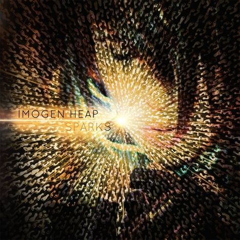 Imogen Heap (geb. 1977): Sparks (Deluxe Edition), 2 CDs