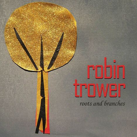 Robin Trower: Roots And Branches, CD