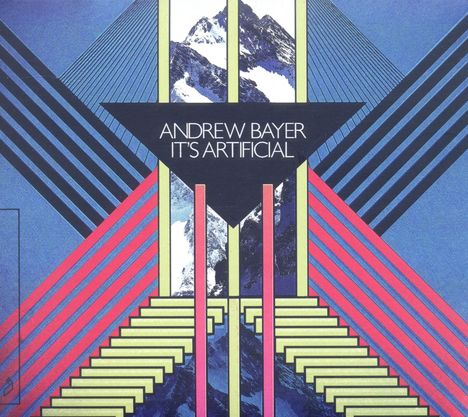 Andrew Bayer: It's Artificial, CD