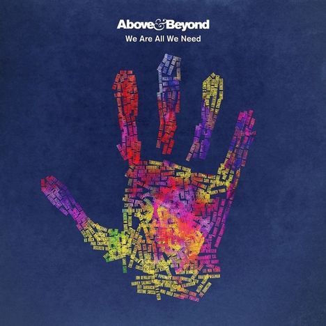 Above &amp; Beyond: We Are All We Need, CD