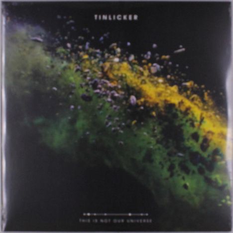 Tinlicker: This Is Not Our Universe, 2 LPs