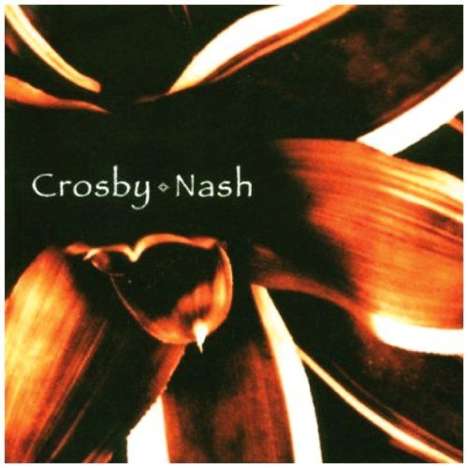 David Crosby &amp; Graham Nash: Crosby &amp; Nash, 2 CDs
