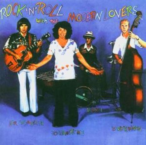 Jonathan Richman &amp; The Modern Lovers: Rock'n'Roll With The Modern Lovers, CD