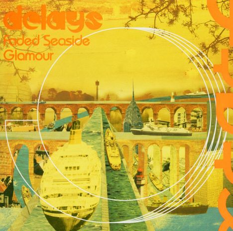 Delays: Faded Seaside Glamour, CD