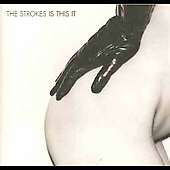 The Strokes: Is This It, CD