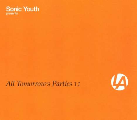 Sonic Youth Presents All Tomorrow's Parties 1.1, CD