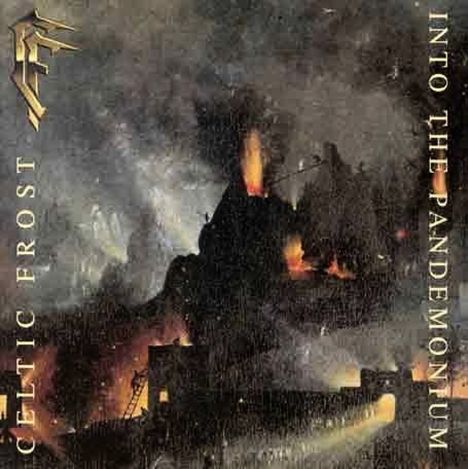 Celtic Frost: Into The Pandemonium, CD