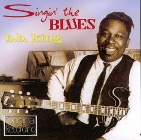 B.B. King: Singin' The Blues, CD