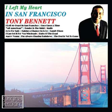 Tony Bennett (1926-2023): I Left My Heart In San Francisco, CD