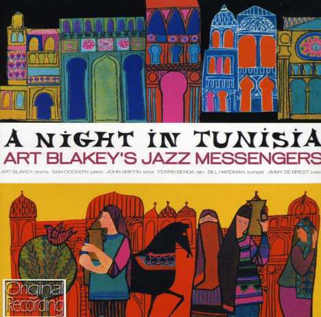 Art Blakey (1919-1990): A Night In Tunisia (1957), CD