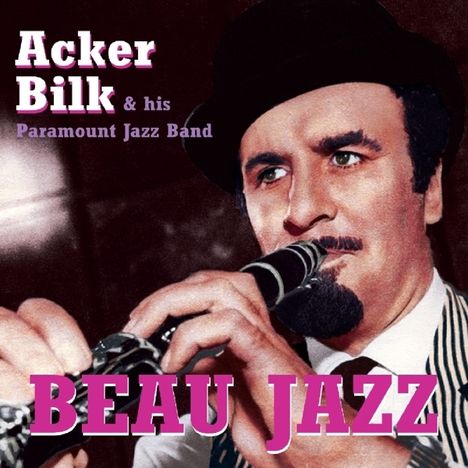 Acker Bilk (1929-2014): Beau Jazz, CD