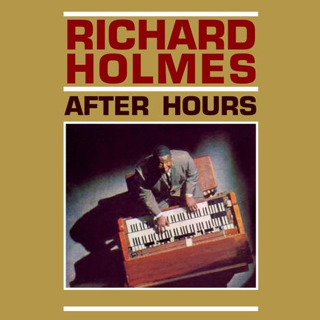 Richard 'Groove' Holmes (1931-1991): After Hours, CD