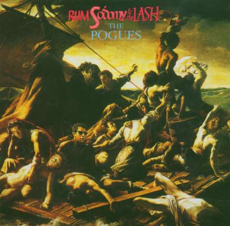 The Pogues: Rum, Sodomy &amp; The Lash (Expanded &amp; Remastered), CD