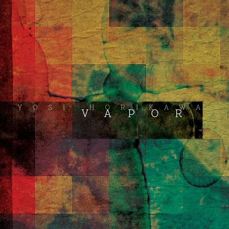 Yosi Horikawa: Vapor, 2 LPs