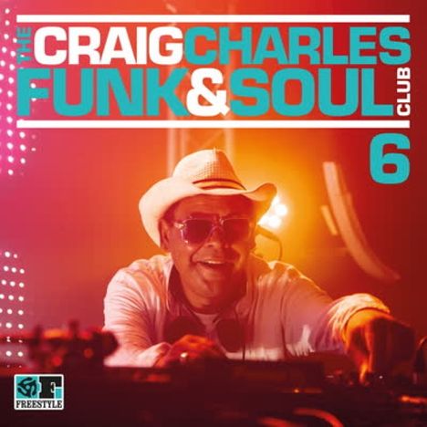 The Craig Charles Funk &amp; Soul Club Vol.6, CD