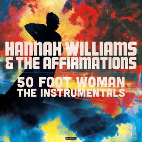 Hannah Williams: 50 Foot Woman - The Instrumentals (Limited Edition) (Clear Vinyl), LP