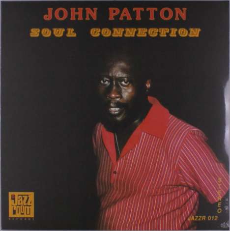 Big John Patton (1935-2002): Soul Connection, LP