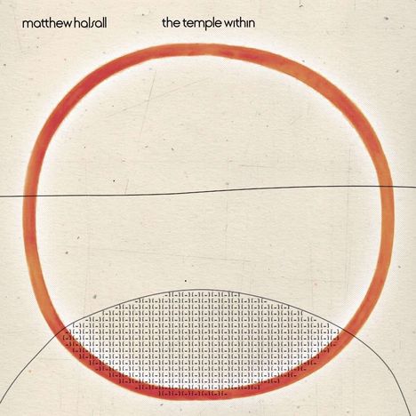 Matthew Halsall (geb. 1983): The Temple Within (EP), CD