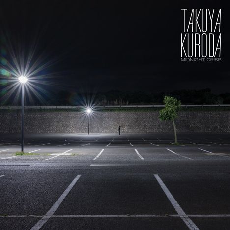 Takuya Kuroda (geb. 1980): Midnight Crisp, LP