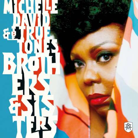 Michelle David: Brothers &amp; Sisters, CD