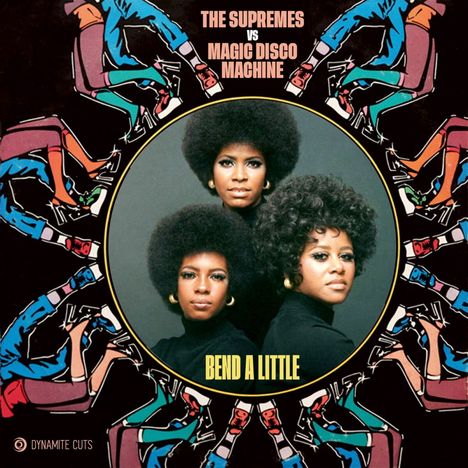 The Supremes Vs Magic Disco Machine: Bend A Little, Single 7"