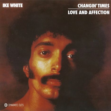 Ike White: Changin' Times, Single 7"