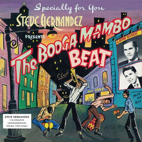 "Specially for You: Steve Hernandez presents The Booga Mambo Beat." Illustration einer Straßenszene mit Musikern.