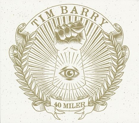 Tim Barry: 40 Miler, CD