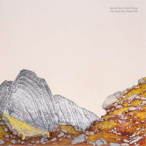 Janice Burns &amp; Jon Doran: No More The Green Hills, CD