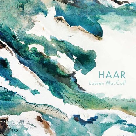 Lauren MacColl: Haar, CD