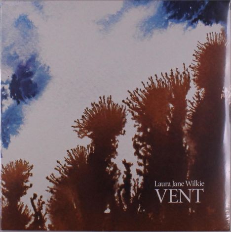 Laura Jane Wilkie: Vent, LP