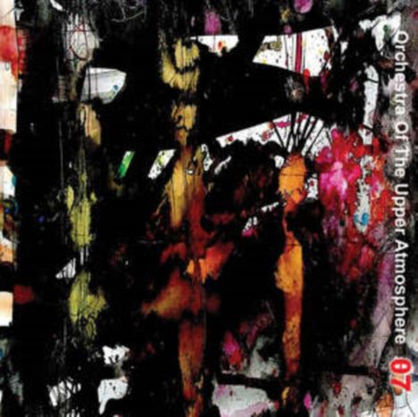 „Orchestra Of The Upper Atmosphere“ rechts; bunte abstrakte Muster in dunklen Tönen, viele Farben vermischt.