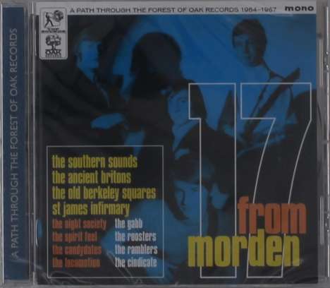 17 From Morden (A Path Through The Forest Of OAK Records 1964 - 1967) (Mono), CD