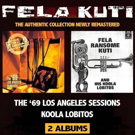 Fela Kuti: Koola Lobitos / 69 LA Sessions, CD
