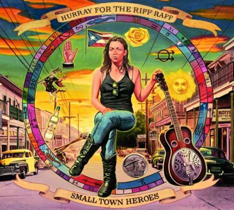 Hurray For The Riff Raff: Small Town Heroes, CD