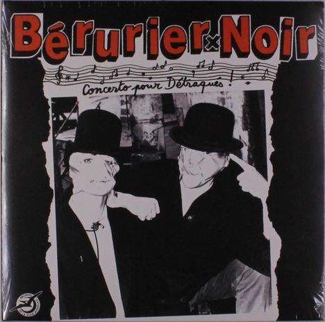 Bérurier Noir: Concerto Pour Detraques, LP