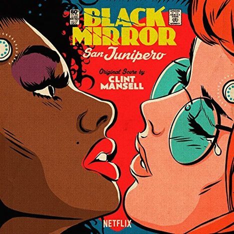 Filmmusik: Black Mirror: San Junipero (Original Score), CD