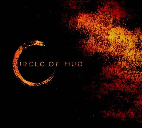 Circle Of Mud: Circle Of Mud, CD