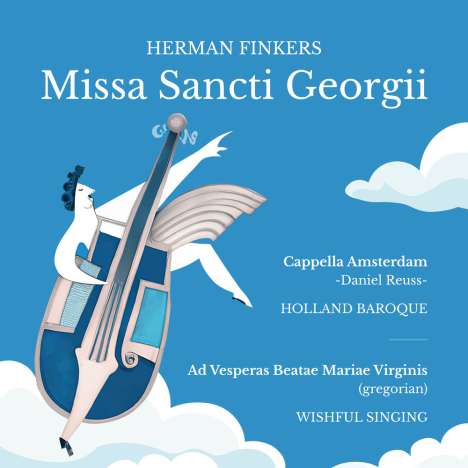 Herman Finkers (geb. 1954): Missa Sancti Georgii, CD