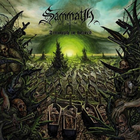 Sammath: Triumph In Hatred, CD