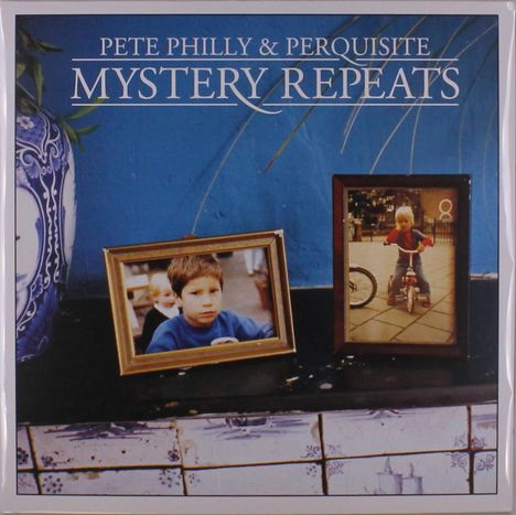 Pete Philly &amp; Perquisite: Mystery Repeats, 2 LPs