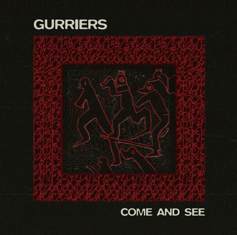 Gurriers: Come And See, CD