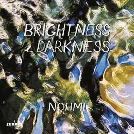 "BRIGHTNESS e DARKNESS" und "NOHMI" auf einem abstrakten, farbenreichen Hintergrund.