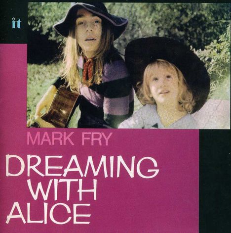 Mark Fry: Dreaming With Alice, CD