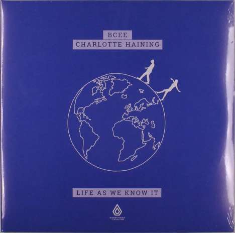 BCee &amp; Charlotte Haining: Life As We Know It, 2 LPs