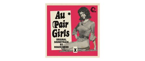 Roger Webb: Filmmusik: Au Pair Girls, LP