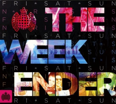 Ministry Of Sound Presents The Weekender, 3 CDs