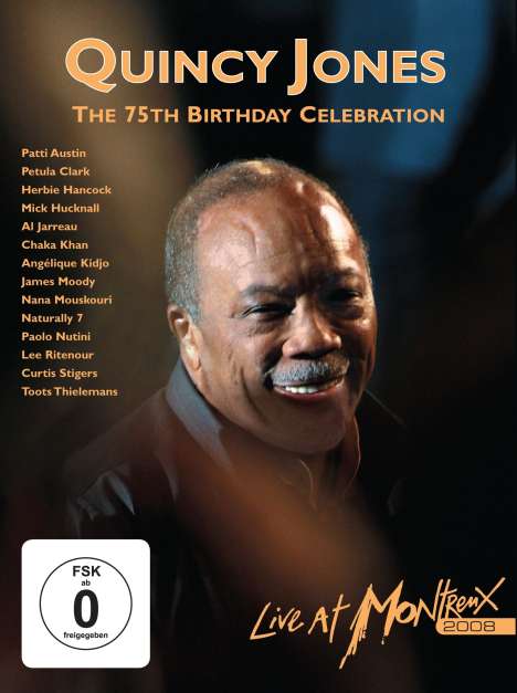 Quincy Jones (geb. 1933): The 75th Birthday Celebration: Live At Montreux 2008, Blu-ray Disc