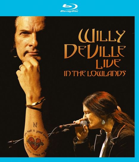 Willy DeVille: Live In The Lowlands, Blu-ray Disc