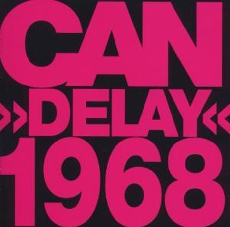 Can: Delay 1968, CD